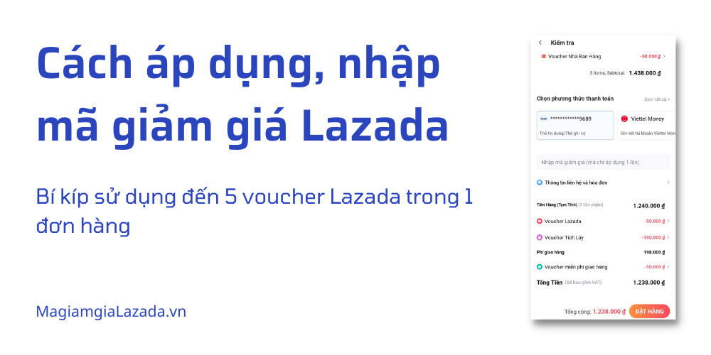 Cách áp dụng, nhập mã giảm giá Lazada, voucher Lazada
