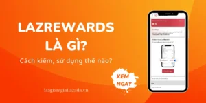 LazRewards là gì