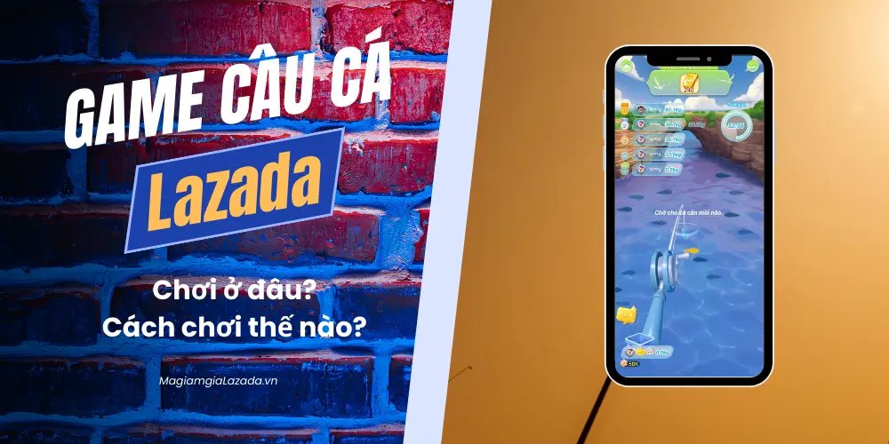 game câu cá lazada