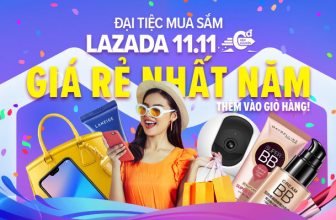 Lazada khuyến mãi 11.11: Bùng nổ giảm giá chỉ một ngày duy nhất!